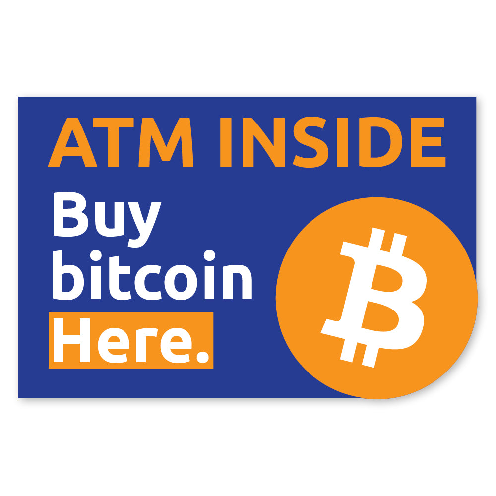 Small Rectangle ATM Inside Buy Bitcoin Here Decal. Available in two sizes.