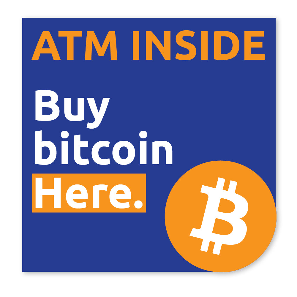 ATM Inside Buy Bitcoin Here Square Decal. Available in multiple sizes.
