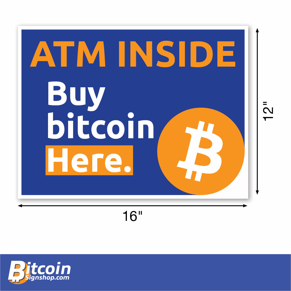 Coroplast ATM Inside yard or hanging sign in size 16 inches by 12 inches.