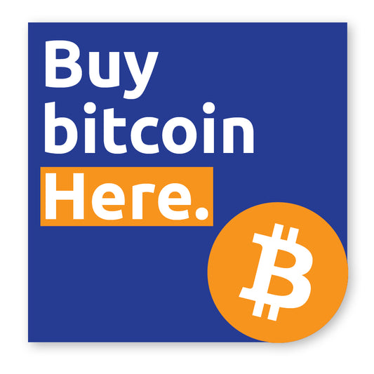 Square Decal that reads “Buy Bitcoin Here”. Available in multiple size options.