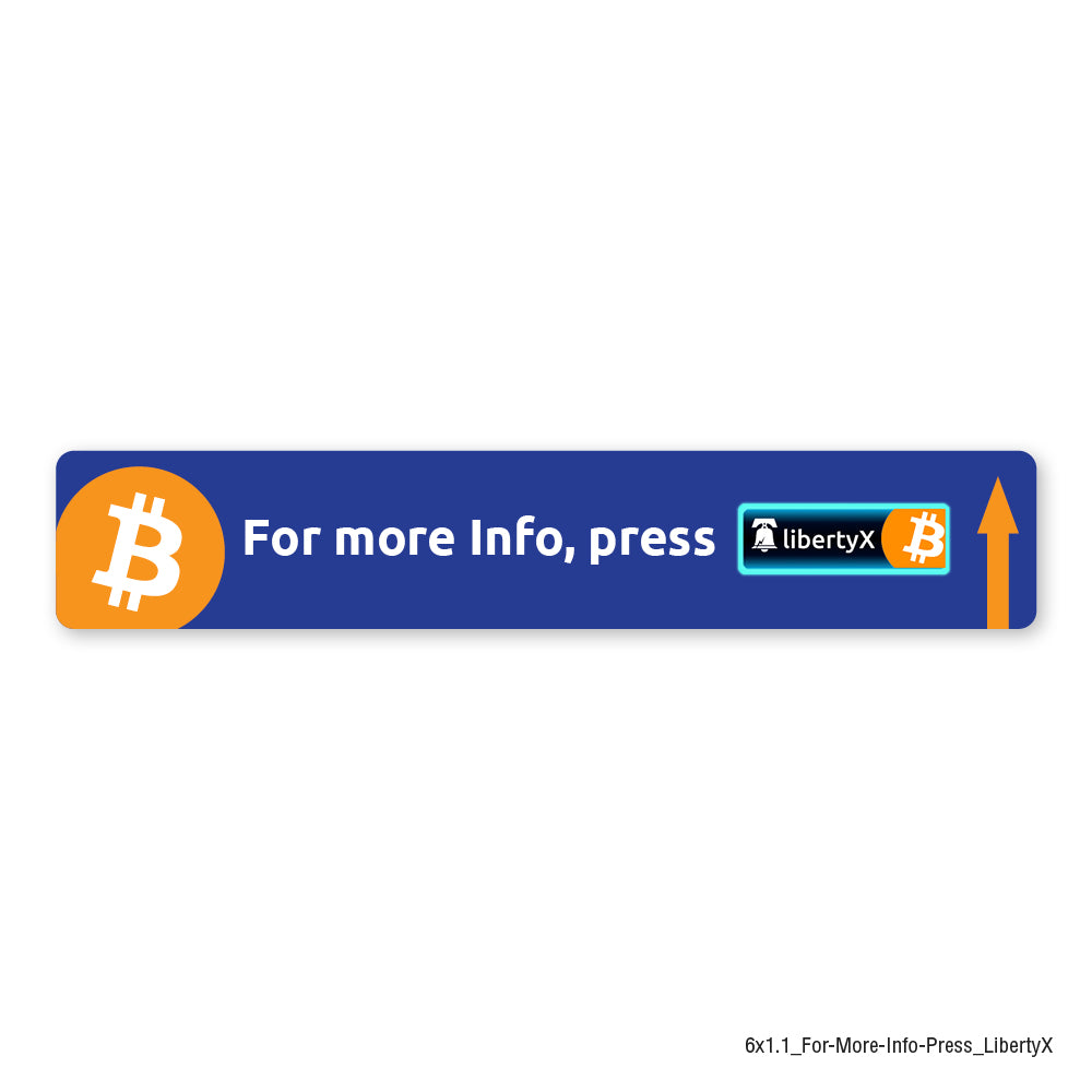 Medium Rectangle LibertyX Decal to promote buying Bitcoin from a LibertyX enabled ATM.