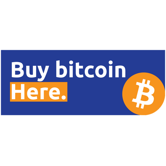 Large Rectangle Banner that reads “Buy Bitcoin Here”. Banner is sized at 60 inches by 24 inches.