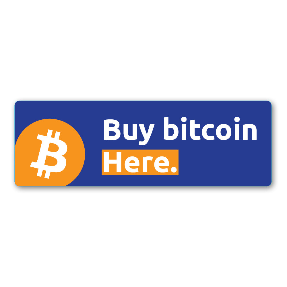 "Buy Bitcoin Here" Medium Rectangle decal. Available in multiple sizes.